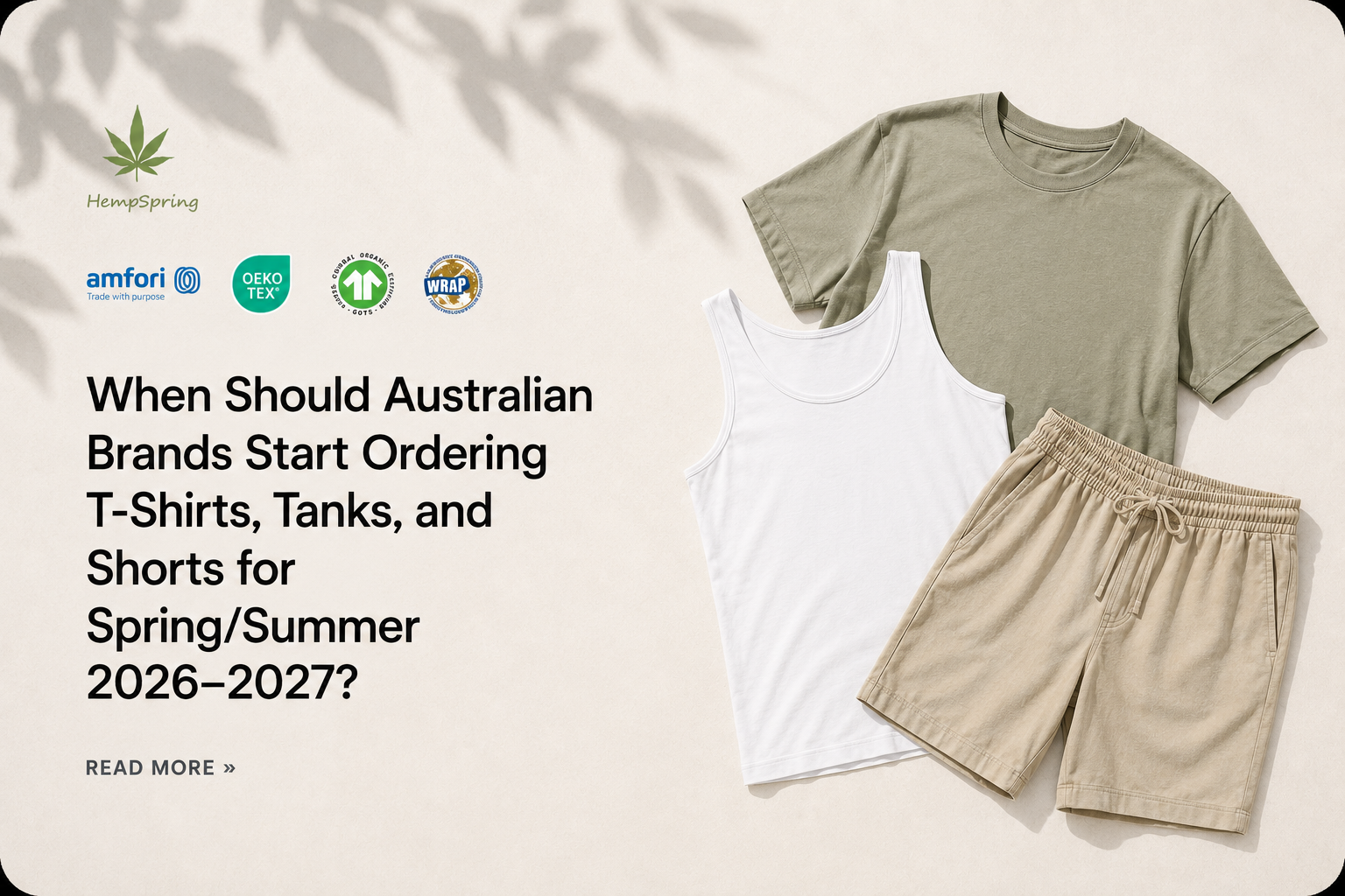 Spring Start Brand When Should Australian Brands Order T-Shirts, Tanks, and Shorts for Summer?